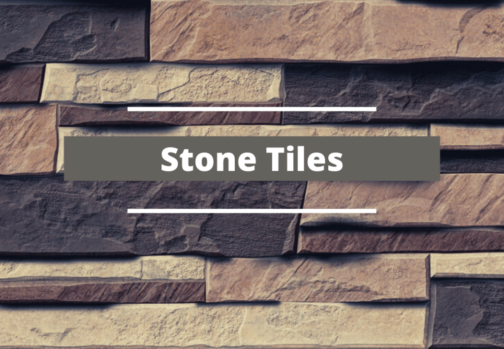 Stone tiles